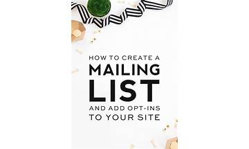 How to Create a Mailing List and Add Opt-Ins to Your Site